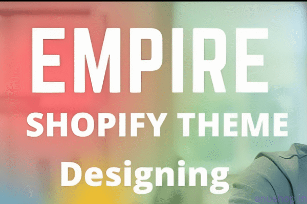 Empire-Shopify-Theme