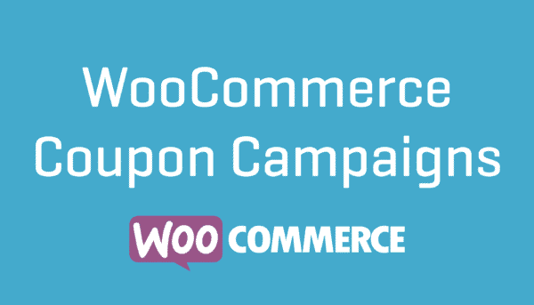 WOOCOMMERCE COUPON CAMPAIGNS 1.2.12